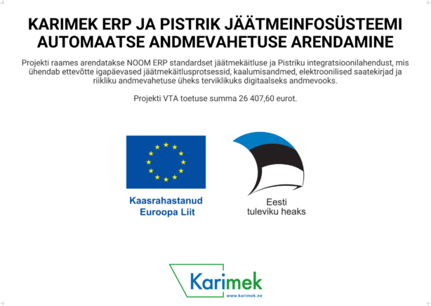 Karimek_ERP_ja_Pistrik_j__tmeinfos_steemi_automaatse_andmevahetuse_arendamine Karimek_ERP_ja_Pistrik_j__tmeinfos_steemi_automaatse_andmevahetuse_arendamine